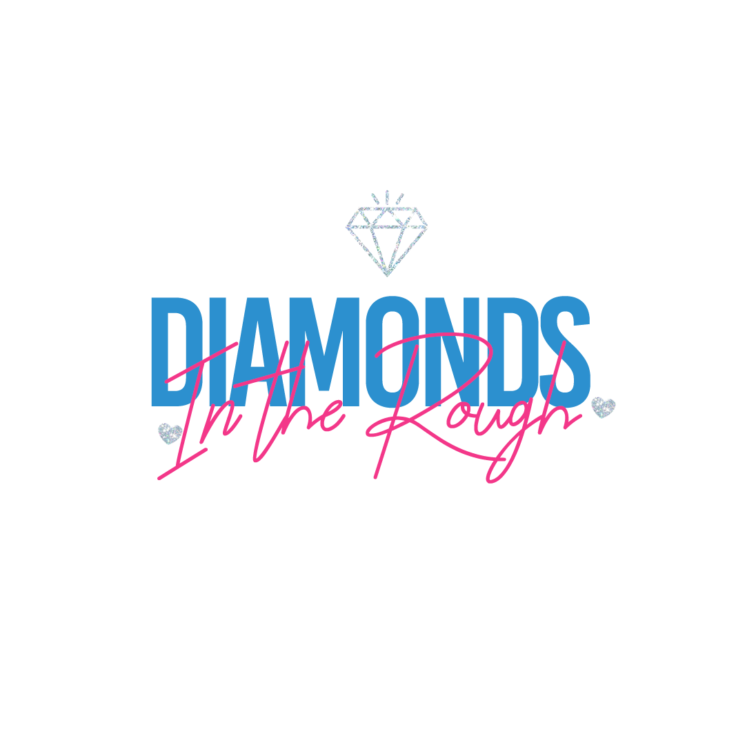 Diamonds in the Rough logo: 'Diamonds' written in blue capital letters, 'In The Rough' with pink handwriting, and on top of them is a diamond pointing downward